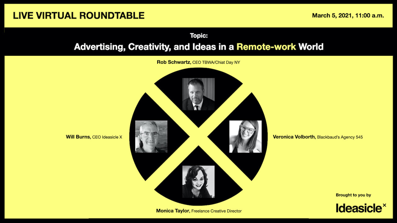 Live Webinar: Advertising, Creativity, and Ideas in a Remote-work World